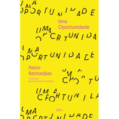 UMA OPORTUNIDADE