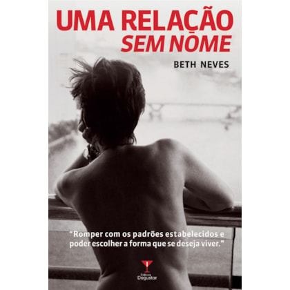 UMA RELAÇÃO SEM NOME
