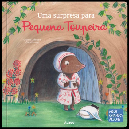 UMA SURPRESA PARA PEQUENA TOUPEIRA
