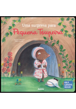 UMA SURPRESA PARA PEQUENA TOUPEIRA
