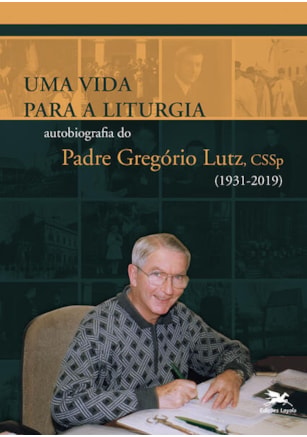 UMA VIDA PARA A LITURGIA