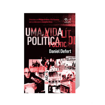 UMA VIDA POLÍTICA