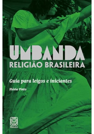 UMBANDA RELIGIÃO BRASILEIRA