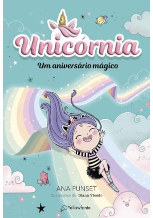UNICÓRNIA VOL. 2 - UM ANIVERSÁRIO MÁGICO