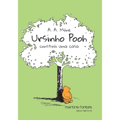 Ursinho Pooh Constrói uma Casa