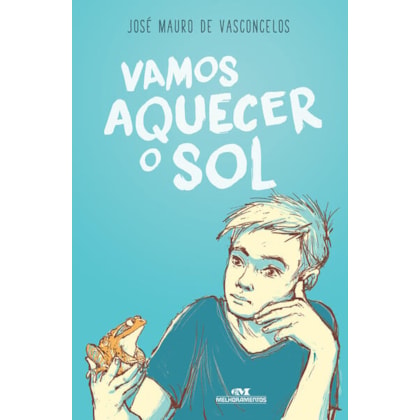 VAMOS AQUECER O SOL