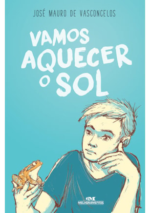 VAMOS AQUECER O SOL