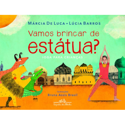 VAMOS BRINCAR DE ESTÁTUA?