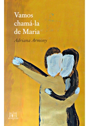 VAMOS CHAMÁ-LA DE MARIA