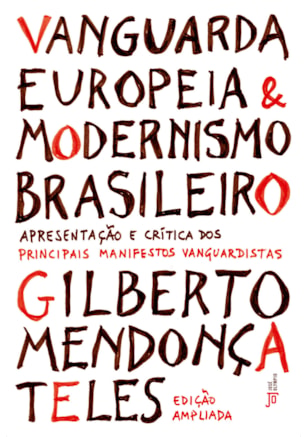 VANGUARDA EUROPEIA E MODERNISMO BRASILEIRO