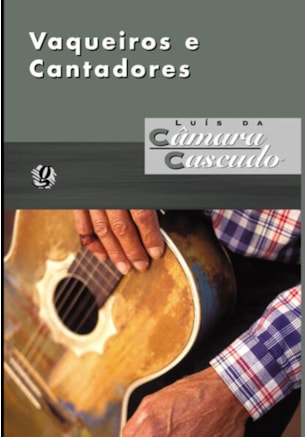 VAQUEIROS E CANTADORES