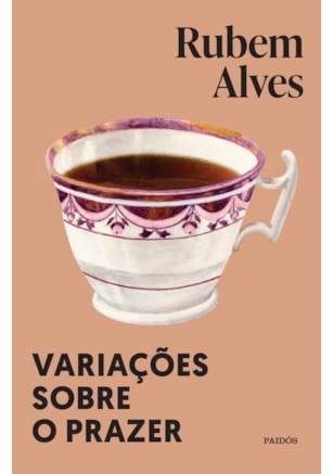 VARIAÇÕES SOBRE O PRAZER