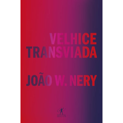 VELHICE TRANSVIADA