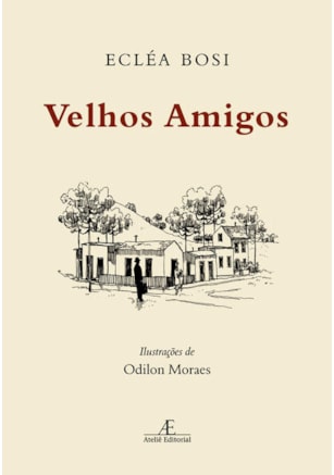 VELHOS AMIGOS