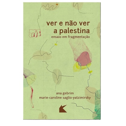 VER E NÃO VER A PALESTINA