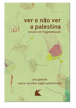 VER E NÃO VER A PALESTINA