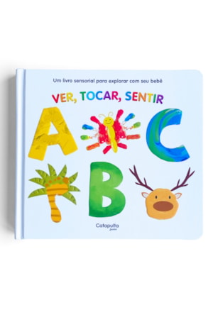 VER, TOCAR, SENTIR: ABC
