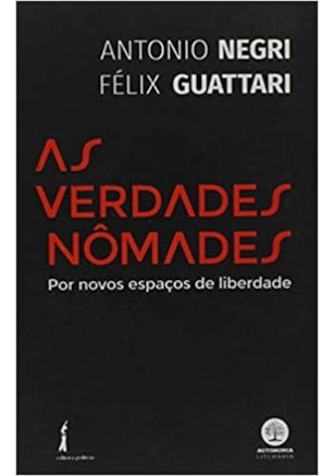 Verdades nômades, As