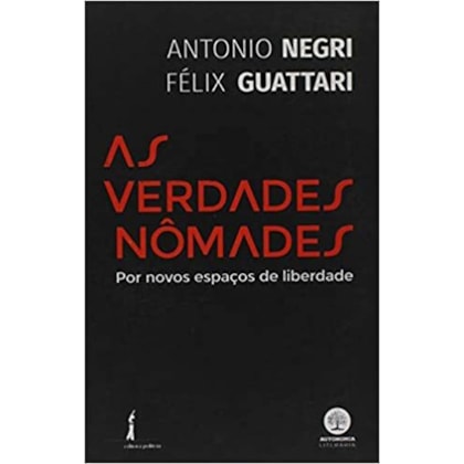 Verdades nômades, As