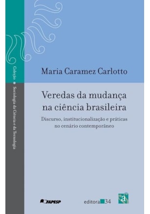 VEREDAS DA MUDANÇA CIÊNCIA BRASILEIRA