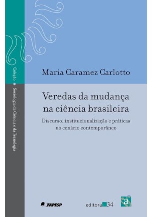 VEREDAS DA MUDANÇA CIÊNCIA BRASILEIRA