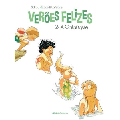 Verões felizes - Volume 2