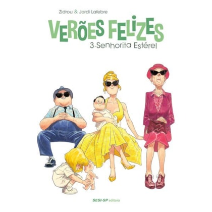 Verões felizes - Volume 3