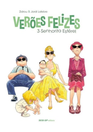 Verões felizes - Volume 3
