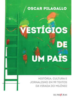VESTÍGIOS DE UM PAÍS