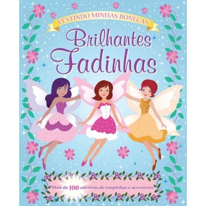 VESTINDO MINHAS BONECAS : BRILHANTES FADINHAS