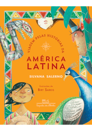 VIAGEM PELAS HISTÓRIAS DA AMÉRICA LATINA