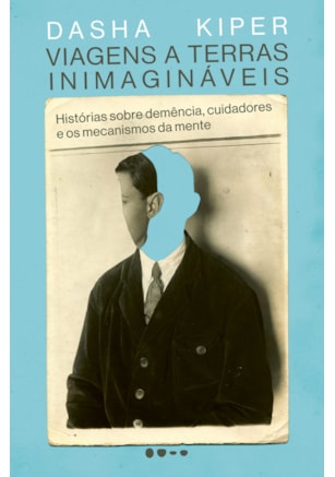 VIAGENS A TERRAS INIMAGINÁVEIS