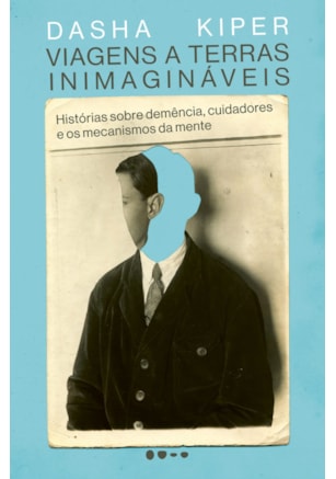 VIAGENS A TERRAS INIMAGINÁVEIS