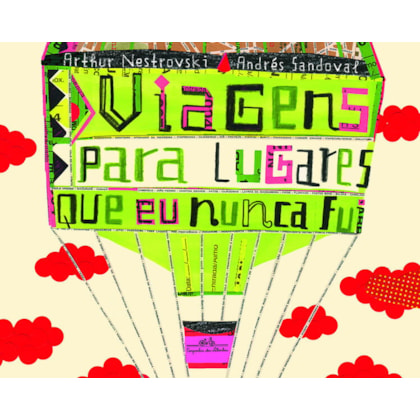 VIAGENS PARA LUGARES QUE EU NUNCA FUI