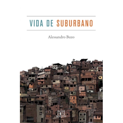 VIDA DE SUBURBANO