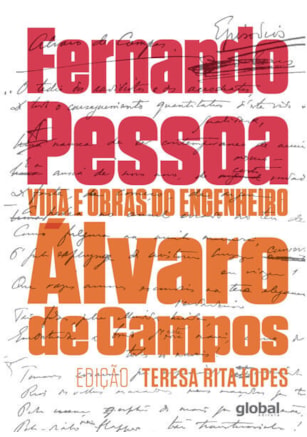 VIDA E OBRAS DO ENGENHEIRO ÁLVARO DE CAMPOS