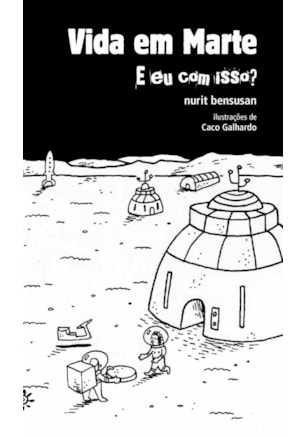 VIDA EM MARTE: E EU COM ISSO?