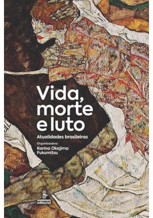 VIDA, MORTE E LUTO