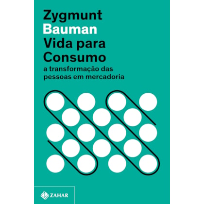 VIDA PARA CONSUMO (NOVA EDIÇÃO)
