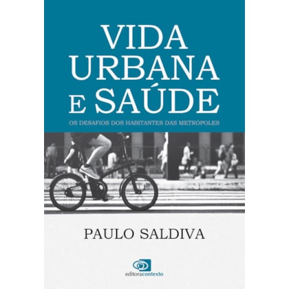 VIDA URBANA E SAÚDE