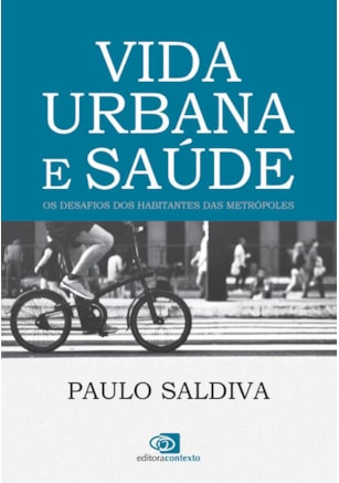 VIDA URBANA E SAÚDE