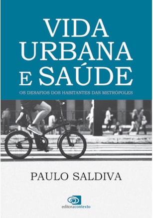 VIDA URBANA E SAÚDE