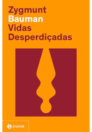 Vidas desperdiçadas (Nova edição)