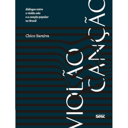 VIOLÃO CANÇÃO