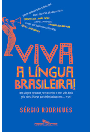 VIVA A LÍNGUA BRASILEIRA!