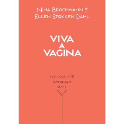 VIVA A VAGINA