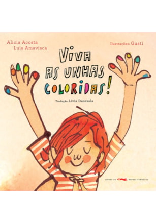 VIVA AS UNHAS COLORIDAS!