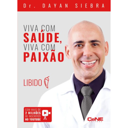 Viva com Saúde, Viva com Paixão - Libido