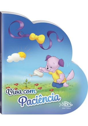 VIVENDO COM JESUS: VIVA COM PACIÊNCIA