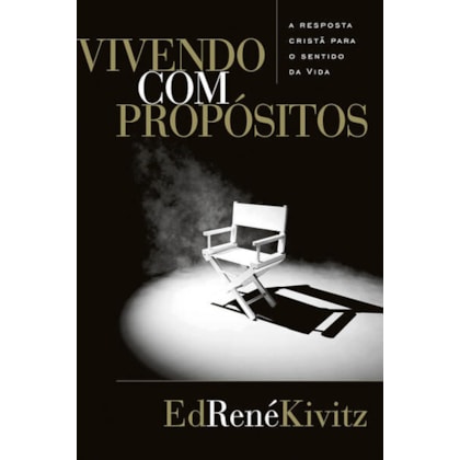 VIVENDO COM PROPÓSITOS